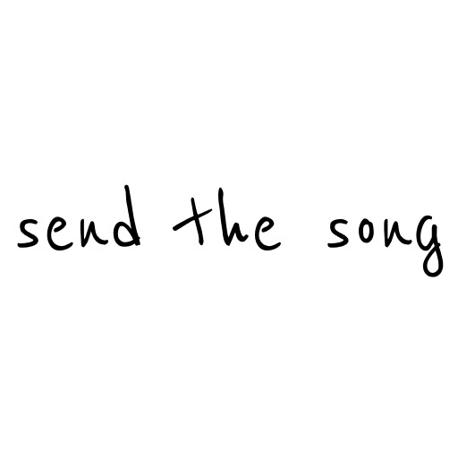 Send The Song.xyz