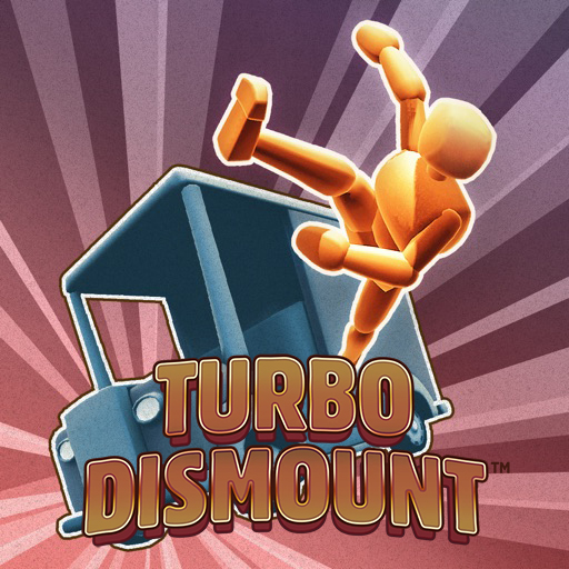 Turbo Dismount